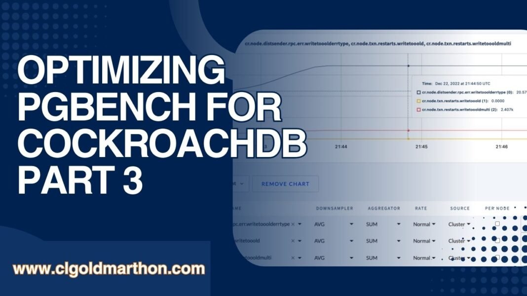 optimizing pgbench for cockroachdb part 3